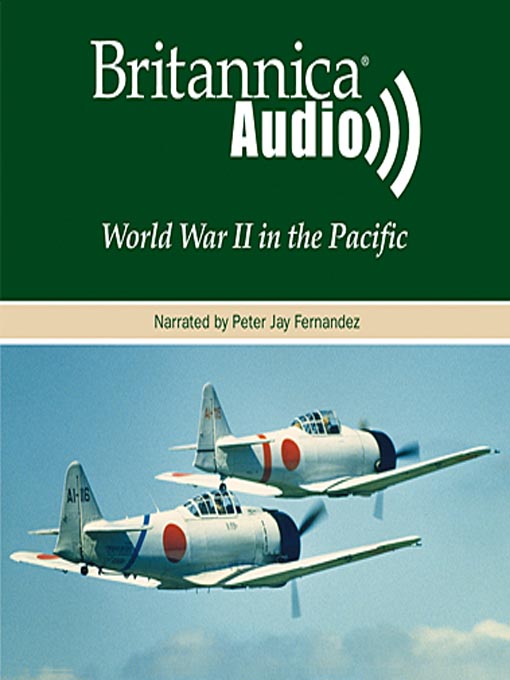 Title details for World War II in the Pacific  by Encyclopaedia Britannica - Wait list